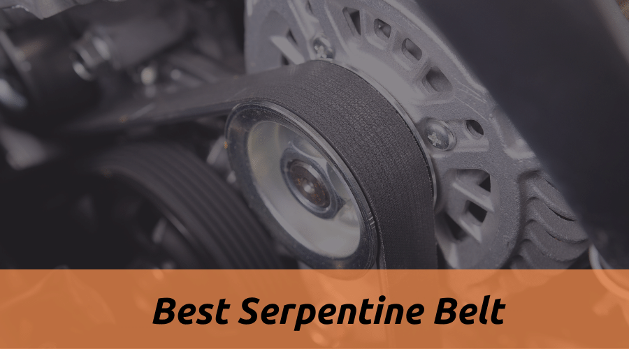 Best Serpentine Belt Guide