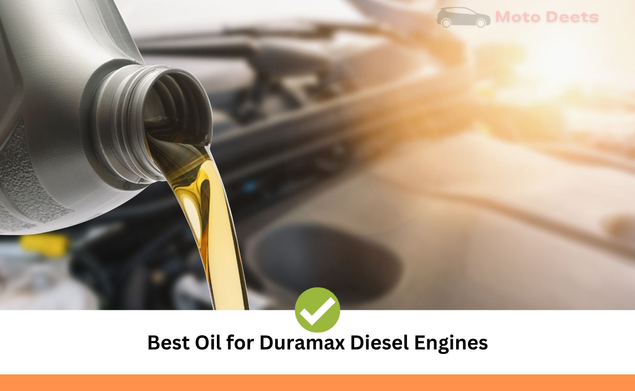 What is the best oil for duramax diesel egnines