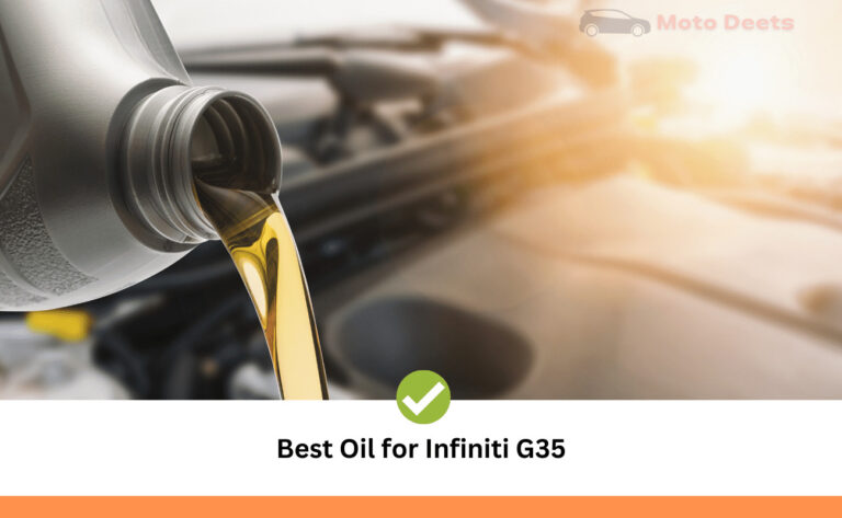 which oil is best for the infiti g35